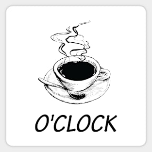 coffee o'clock Magnet